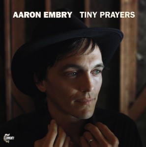 Aaron Embry Tiny Prayers