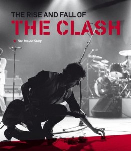 Clash Documentary: The Rise and Fall of the Clash