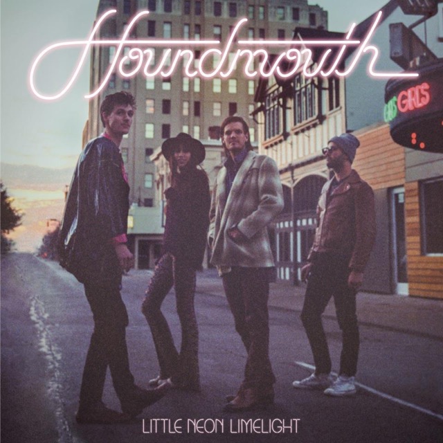 Houndmouth For No One